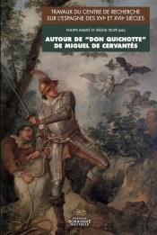 Autour De Don Quichotte De Miguel De Cervantès