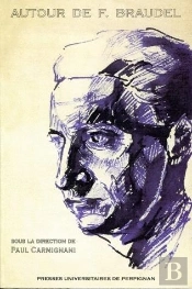 Autour De F. Braudel