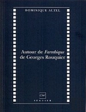 Autour De Farrebique De Georges Rouquier