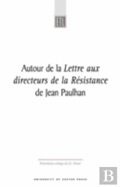 Autour De La Lettre Aux Directeurs De La Resistance