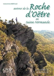 Autour De La Roche D'Oetre En Suisse Normande