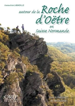 Bertrand.pt - Autour De La Roche D'Oetre En Suisse Normande