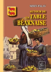 Autour De La Table Bearnaise