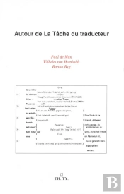 Autour De La Tâche Du Traducteur