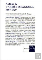 Autour De L'Armée Espagnole 1808-1839
