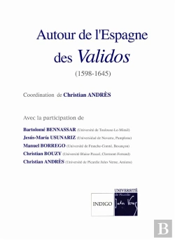 Bertrand.pt - Autour De L'Espagne Des Validos (1598-1645)