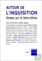 Autour De L'Inquisition ; Études Sur Le Saint-Office