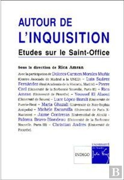 Bertrand.pt - Autour De L'Inquisition ; Études Sur Le Saint-Office