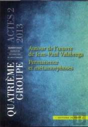 Autour De L'Oeuvre De Jean-Paul Valabrega ; Permanence Et Métamorphoses