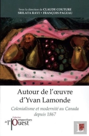 Autour De L'Oeuvre D'Yvan Lamonde