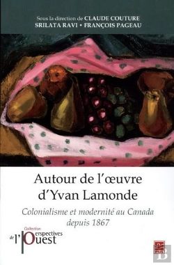 Bertrand.pt - Autour De L'Oeuvre D'Yvan Lamonde
