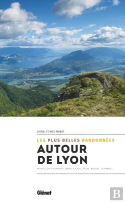 Bertrand.pt - Autour De Lyon : Les Plus Belles Randonnées