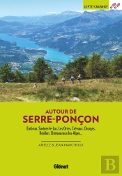 Autour De Serre-Ponçon (3e Édition)