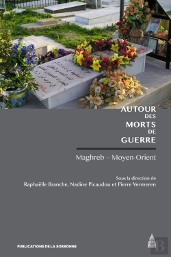 Bertrand.pt - Autour Des Morts De Guerre : Maghreb, Moyen-Orient