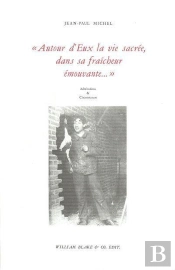 Autour D'Eux, La Vie Sacrée Dans Sa Fraîcheur Émouvante...