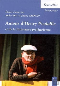 Bertrand.pt - Autour D'Henry Poulaille Et De La Littérature Prolétarienne