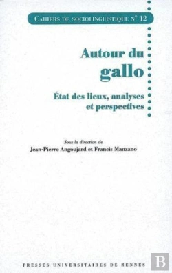 Bertrand.pt - Autour Du Gallo ; États Des Lieux, Analyses Et Voies D'Avenir