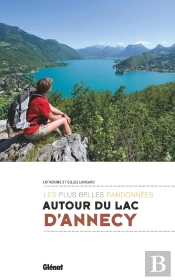 Autour Du Lac D'Annecy ; Les Plus Belles Randonnées
