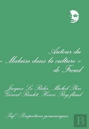 Autour Du « Malaise Dans La Culture » De Freud