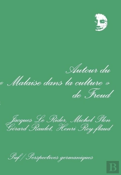 Bertrand.pt - Autour Du « Malaise Dans La Culture » De Freud
