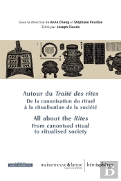 Autour Du Traité Des Rites : De La Canonisation Du Rituel À La Ritualisation De La Société