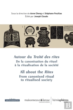Bertrand.pt - Autour Du Traité Des Rites : De La Canonisation Du Rituel À La Ritualisation De La Société