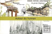 Autour Du Yunnan Coffret 3livres