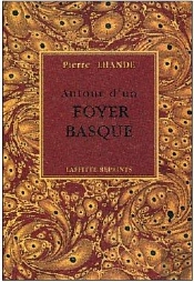 Autour D'Un Foyer Basque - Recits Et Idees