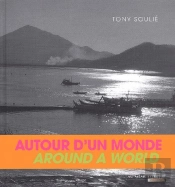Autour D'Un Monde ; Around A World