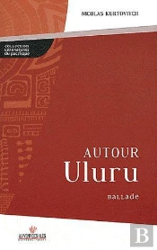 Autour Uluru Ballade