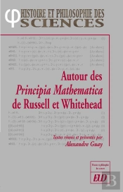 Autours Des Principia Mathematica De Russel Et Whitehead