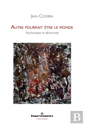 Autre Pourrait Etre Le Monde