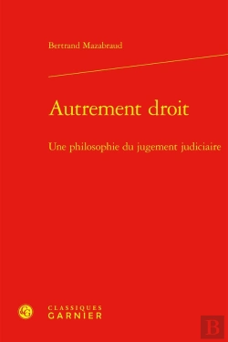 Bertrand.pt - Autrement Droit : Une Philosophie Du Jugement Judiciaire