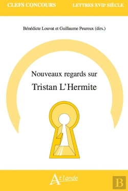 Bertrand.pt - Autres Regards Sur Tristan L'Hermite