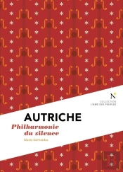Autriche : Philharmonie Du Silence