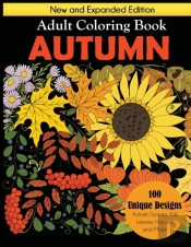 Autumn Adult Coloring Book: New And Expa