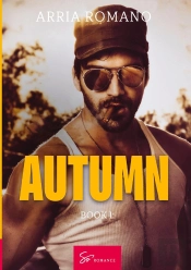 Autumn - Book 1 - Opening My Heart To You