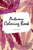 Autumn Coloring Book For Young Adults And Teens (6x9 Coloring Book / Activity Book)