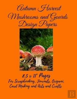 Bertrand.pt - Autumn Harvest Mushrooms And Gourds Design Papers