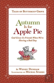 Autumn Is For Apple Pie