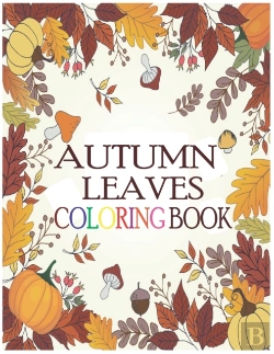 Bertrand.pt - Autumn Leaves Coloring Book