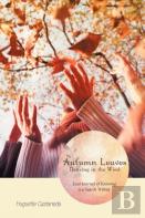 Autumn Leaves Dancing In The Wind
