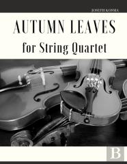 Autumn Leaves For String Quartet