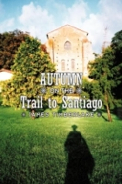 Bertrand.pt - Autumn On The Trail To Santiago