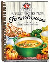 Autumn Recipes From The Farmhouse