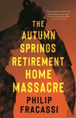 Bertrand.pt - Autumn Springs Retirement Home Massacre