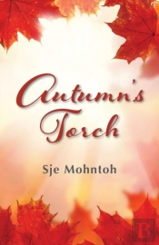 Autumn'S Torch
