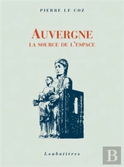 Auvergne, La Source De L'Espace