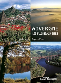 Bertrand.pt - Auvergne ; Les Plus Beaux Sites