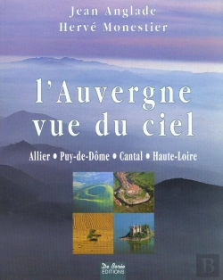 Bertrand.pt - Auvergne Vue Du Ciel